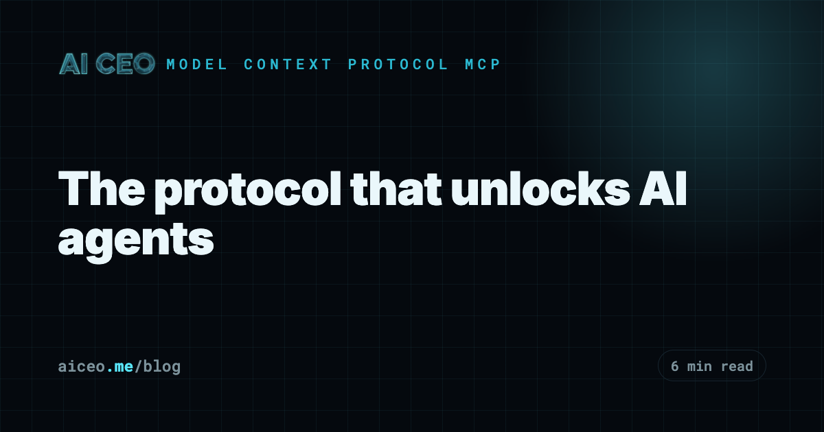 The protocol that unlocks AI agents